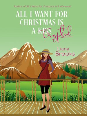 cover image of All I Want For Christmas Is a Cryptid